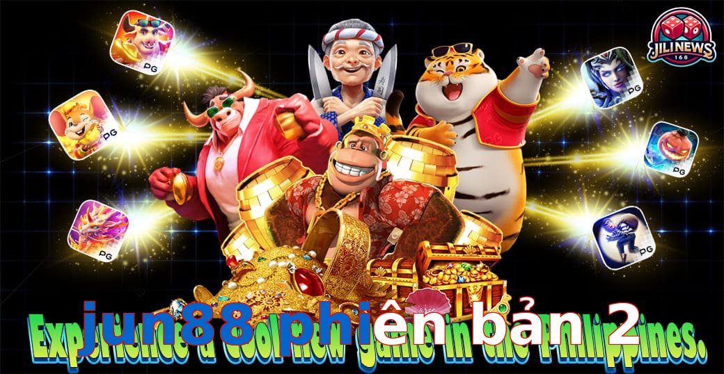 jun88 phiên bản 2