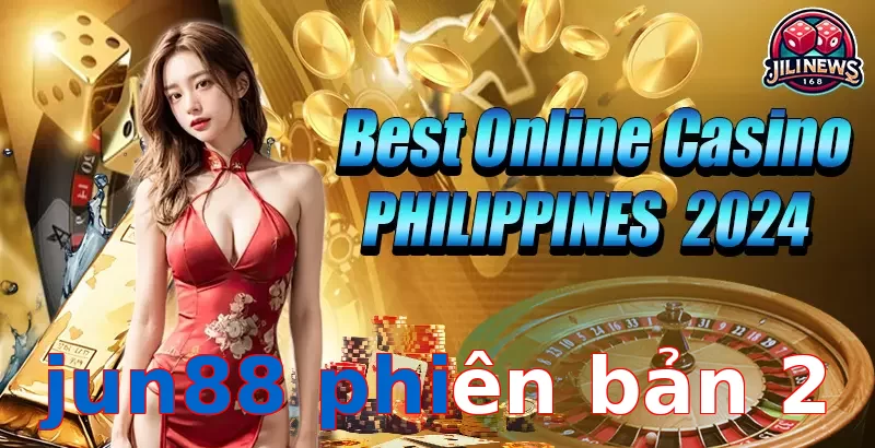 jun88 phiên bản 2