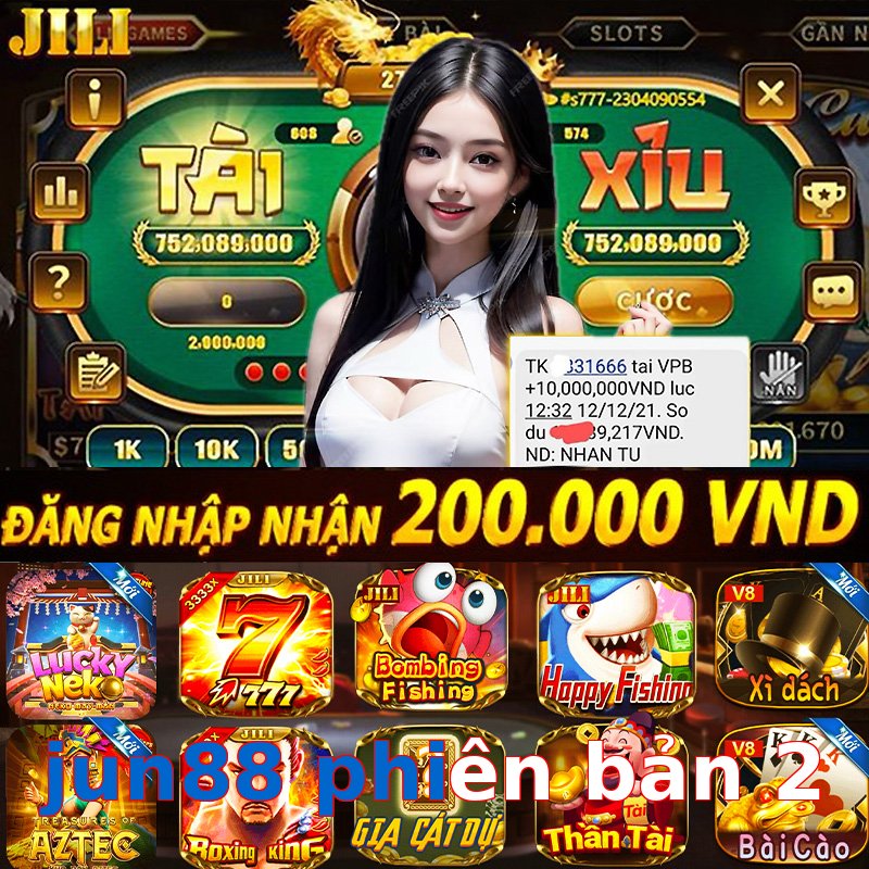 jun88 phiên bản 2