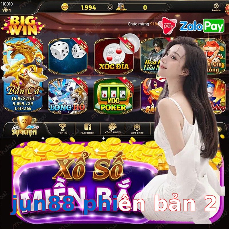 jun88 phiên bản 2