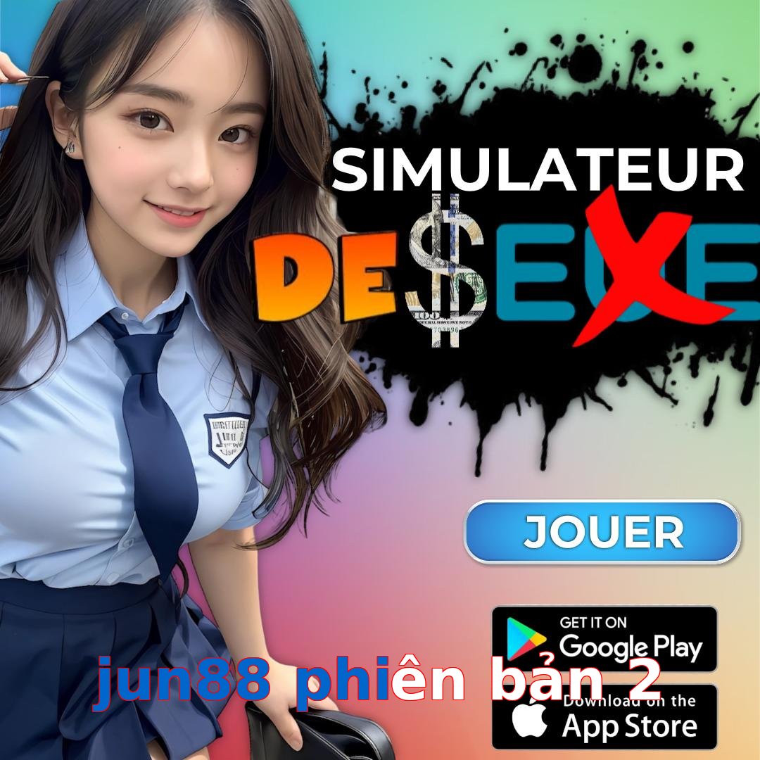 jun88 phiên bản 2