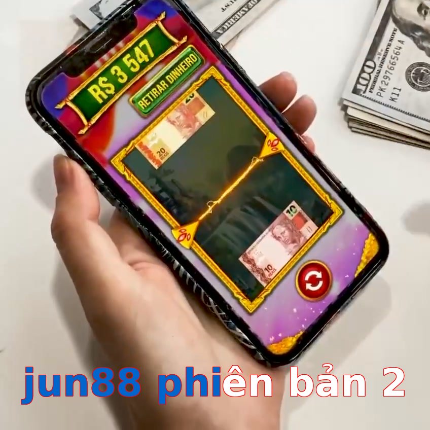 jun88 phiên bản 2