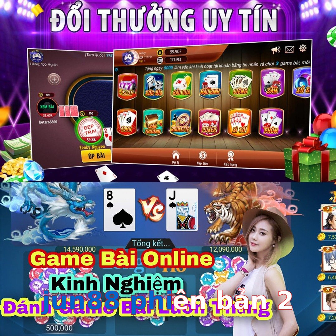 jun88 phiên bản 2