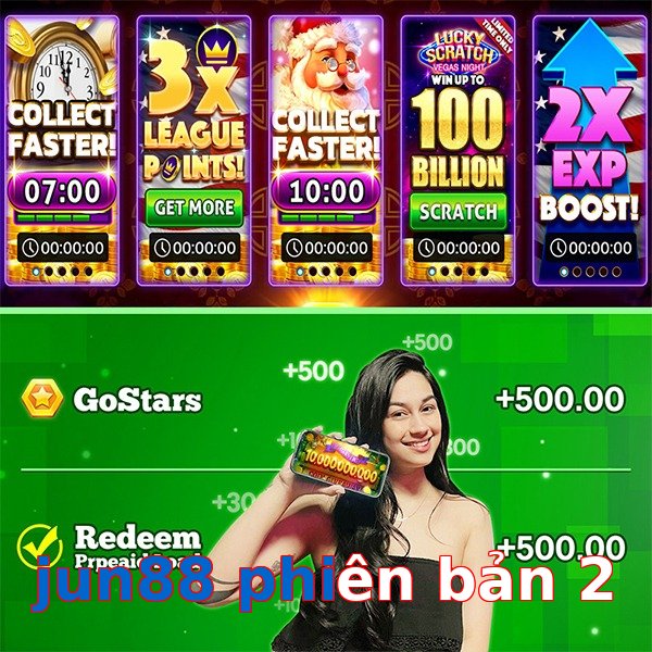 jun88 phiên bản 2