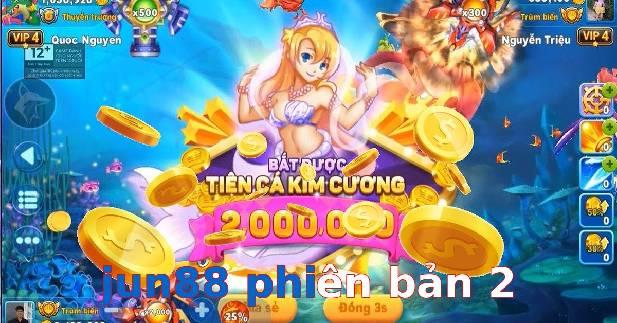 jun88 phiên bản 2