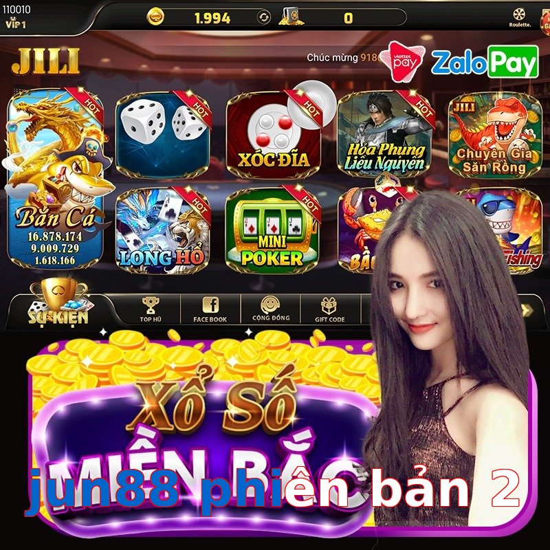 jun88 phiên bản 2