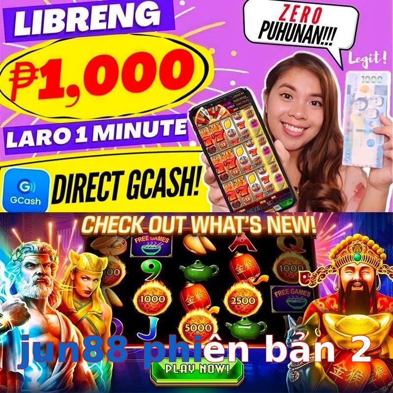 jun88 phiên bản 2