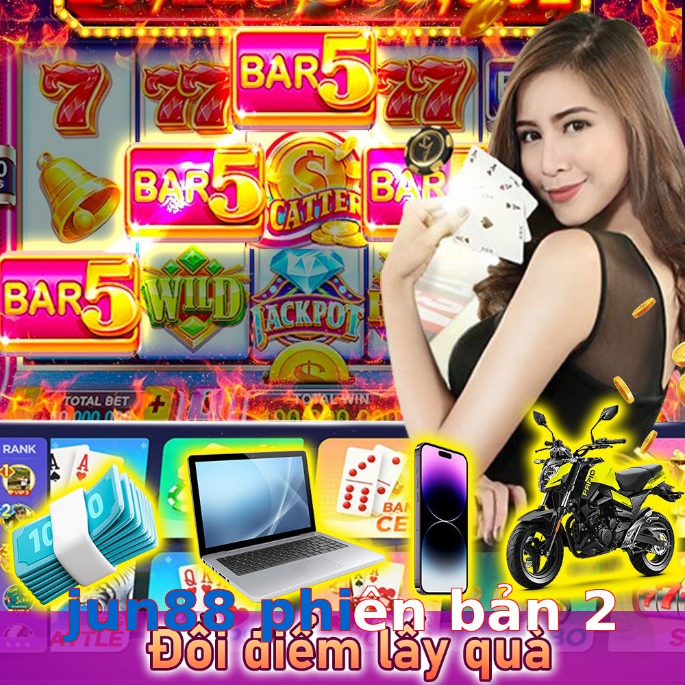 jun88 phiên bản 2