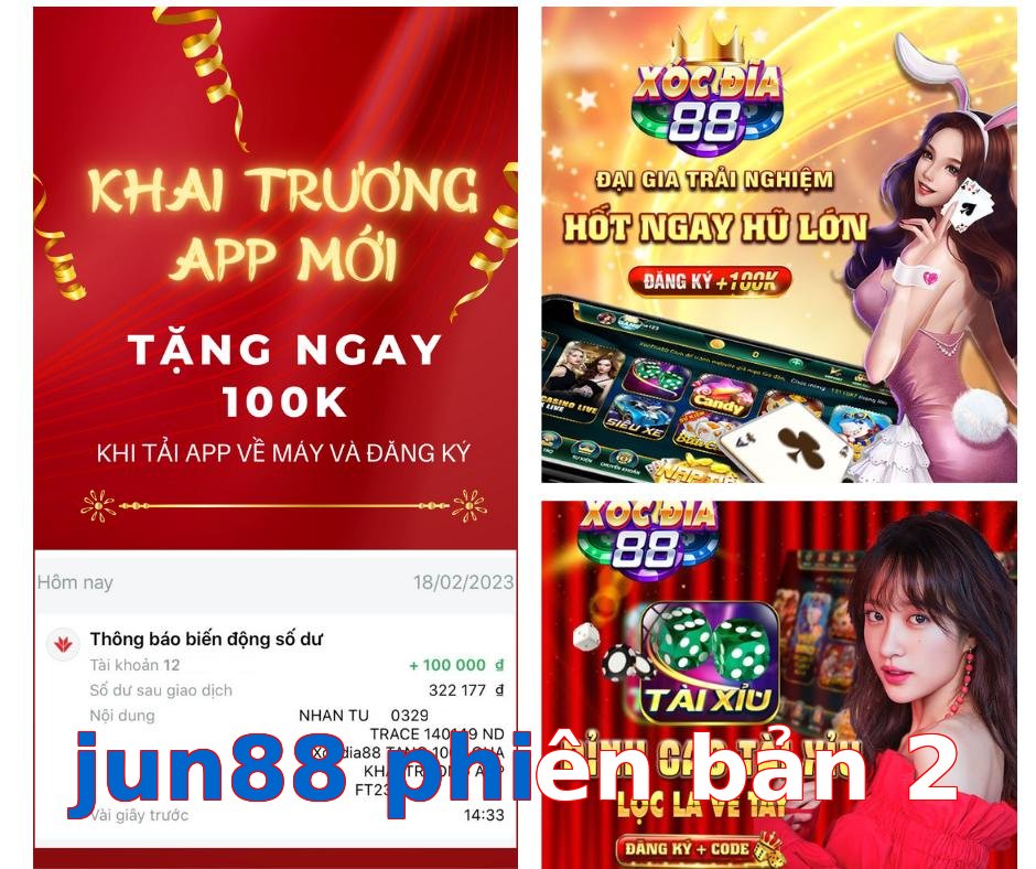 jun88 phiên bản 2
