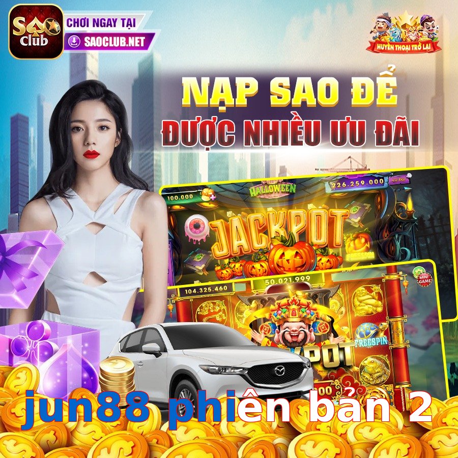 jun88 phiên bản 2